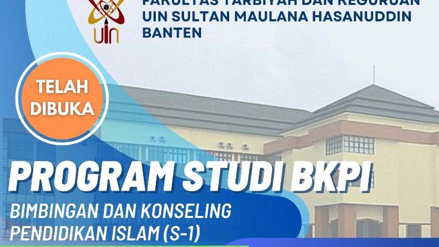 Penerimaan Calon Mahasiswa Baru (PCMB) Bimbingan dan Konseling Pendidikan Islam (BKPI)
