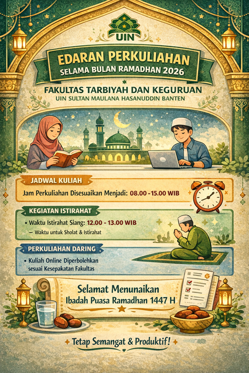 Edaran Jam Kerja dan Perkuliahan Selama Bulan Ramadhan Tahun 2026